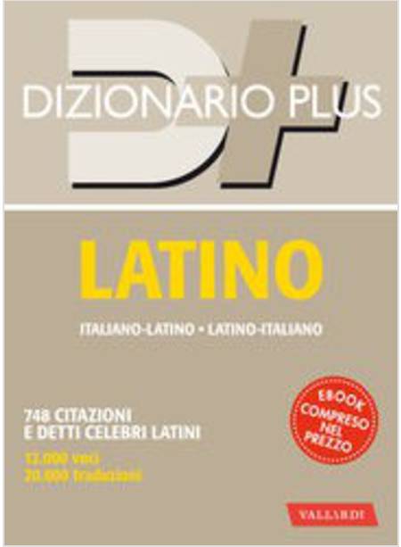 DIZIONARIO LATINO. ITALIANO-LATINO, LATINO-ITALIANO