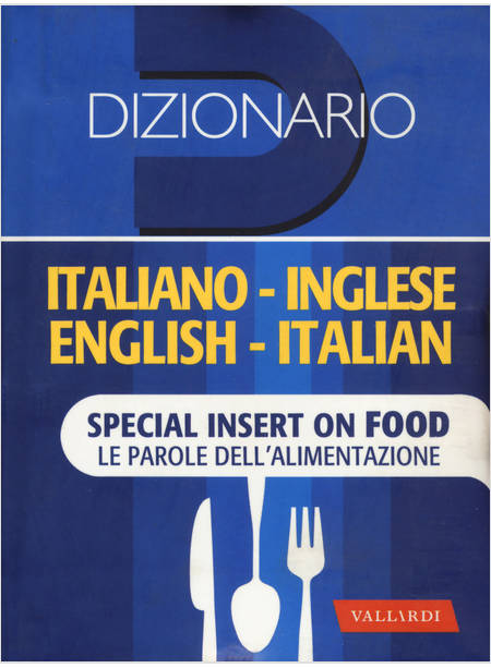 DIZIONARIO INGLESE. ITALIANO-INGLESE, INGLESE-ITALIANO