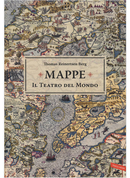 MAPPE. IL TEATRO DEL MONDO