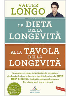 DIETA DELLA LONGEVITA-ALLA TAVOLA DELLA LONGEVITA' (LA)