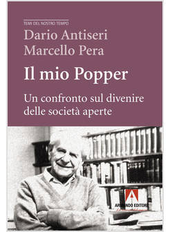 IL MIO POPPER UN CONFRONTO SUL DIVENIRE DELLE SOCIETA' APERTE