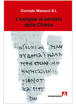 L'ESEGESI AL SERVIZIO DELLA CHIESA