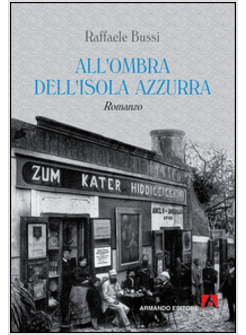 ALL'OMBRA DELL'ISOLA AZZURRA