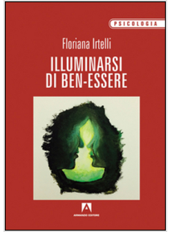 ILLUMINARSI DI BEN-ESSERE