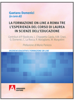 FORMAZIONE ON-LINE A ROMA TRE. L'ESPERIENZA DEL CORSO DI LAUREA IN SCIENZE DELL'