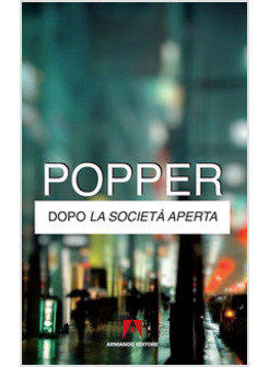 DOPO LA SOCIETA' APERTA
