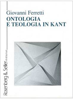 ONTOLOGIA E TEOLOGIA IN KANT