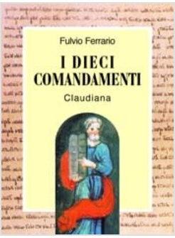 DIECI COMANDAMENTI (I)