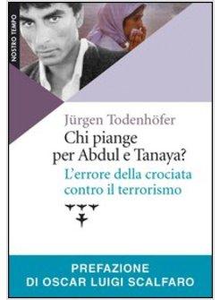 CHI PIANGE PER ABDUL E TANAYA