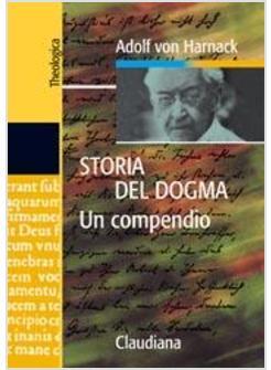 STORIA DEL DOGMA UN COMPENDIO