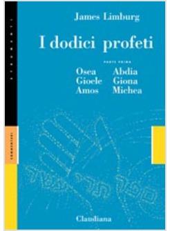 DODICI PROFETI PARTE PRIMA