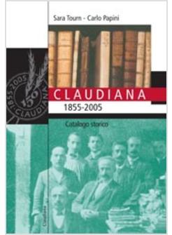 CLAUDIANA 1855-2005 CATALOGO STORICO