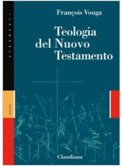 TEOLOGIA DEL NUOVO TESTAMENTO