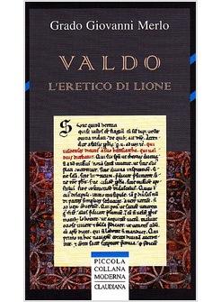 VALDO L'ERETICO DI LIONE