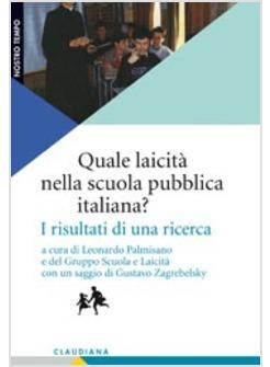 QUALE LAICITA' NELLA SCUOLA PUBBLICA ITALIANA? I RISULTATI DI UNA RICERCA