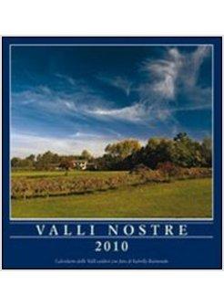 VALLI NOSTRE 2010 CALENDARIO DELLE VALLI VALDESI