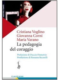LA PEDAGOGIA DEL CORAGGIO