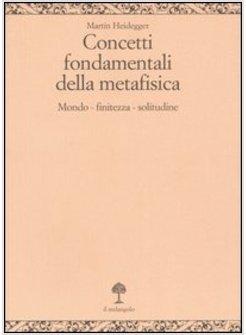 CONCETTI FONDAMENTALI DELLA METAFISICA