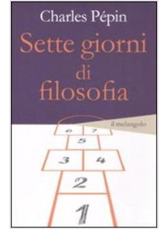 SETTE GIORNI DI FILOSOFIA