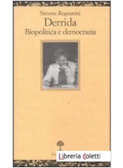 DERRIDA. BIOPOLITICA E DEMOCRAZIA