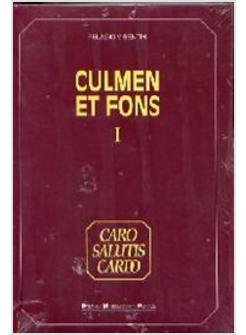 CULMEN ET FONS RACCOLTA DI STUDI DI LITURGIA E SPIRITUALITA'