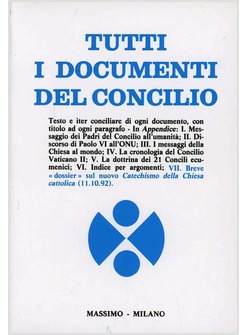 TUTTI I DOCUMENTI DEL CONCILIO