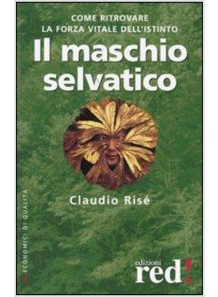 MASCHIO SELVATICO (IL)