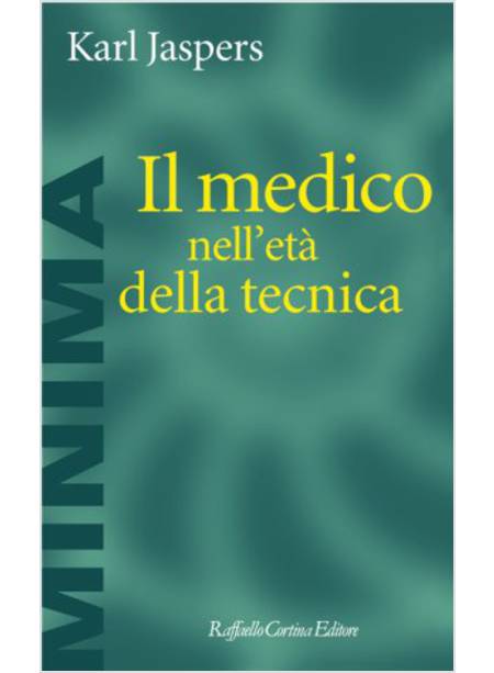 MEDICO NELL'ETA' DELLA TECNICA