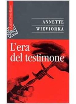 ERA DEL TESTIMONE