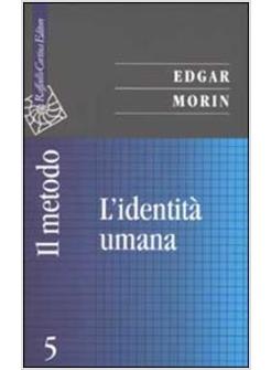 METODO 5 IDENTITA' UMANA 