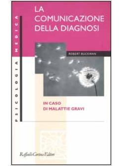 COMUNICAZIONE DELLA DIAGNOSI (LA)