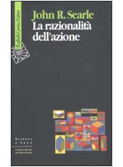 RAZIONALITA' DELL'AZIONE (LA)