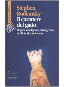 CARATTERE DEL GATTO (IL)