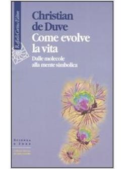 COME EVOLVE LA VITA