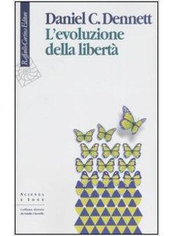 EVOLUZIONE DELLA LIBERTA' (L')