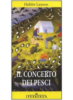 CONCERTO DEI PESCI (IL)