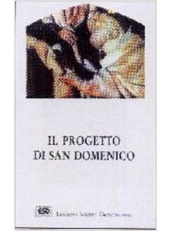 PROGETTO DI SAN DOMENICO (IL)