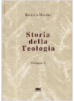 STORIA DELLA TEOLOGIA 1