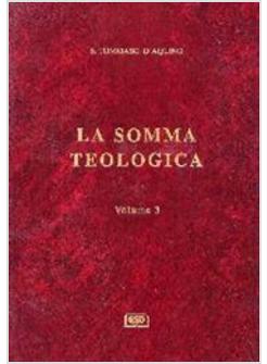 SOMMA TEOLOGICA 3