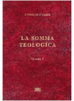 SOMMA TEOLOGICA 5