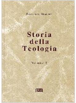 STORIA DELLA TEOLOGIA 4