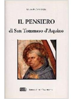 PENSIERO DI S TOMMASO (IL)