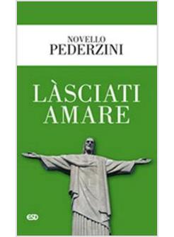 LASCIATI AMARE