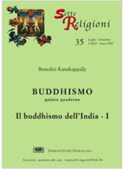 BUDDHISMO. VOL. 5: IL BUDDHISMO DELL'INDIA.