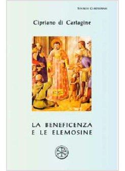 BENEFICENZA E LE ELEMOSINE (LA)