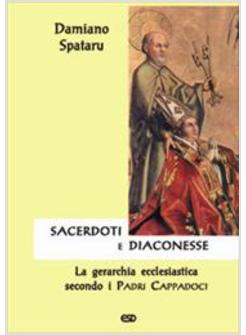 SACERDOTI E DIACONESSE