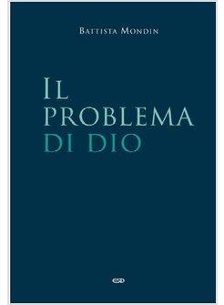 IL PROBLEMA DI DIO MANUALE DI ANTROPOLOGIA SISTEMATICA 4