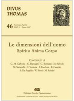 DIMENSIONI DELL'UOMO. SPIRITO, ANIMA, CORPO (LE)