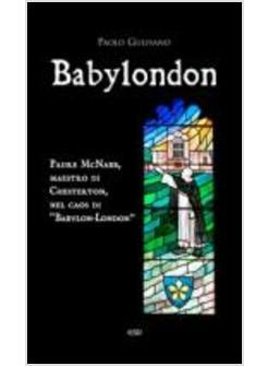 BABYLONDON PADRE MCNABB MAESTRO DI CHESTERTON