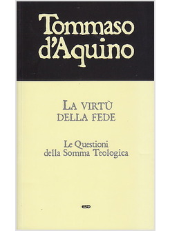 LA VIRTU' DELLA FEDE 